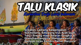 GENDHING TALU KLASIK - KARAWITAN DWIJO LARAS INDONESIA