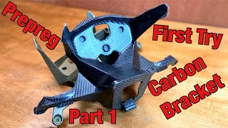 Prepreg Carbon Fiber Front Bracket First Try/Fail Part 1 - Super Light Panigale Part 3