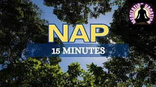 Power Nap Guided Meditation | Nap in the Woods for 15 Minutes