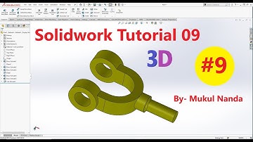 SolidWorks tutorial 9 |SolidWorks Tutorial in Hindi || Learn SolidWorks Beginner to Advance Designer