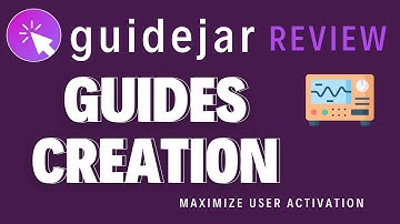 Guidejar Review: How to Create Interactive Product Demos?