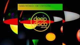 Nando Fortunato – Can’t Stop Playing