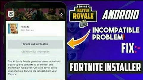 Fortnite Device Not Supported Fix for Android - Root Required