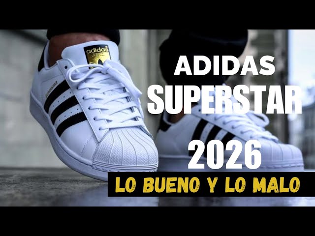 SUPERSTAR 2026 / ADIDAS SUPERSTAR BLANCAS