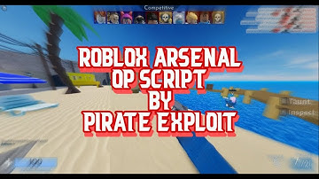 ARSENAL OP SCRIPT (KILL ALL, KNIFE BOT)