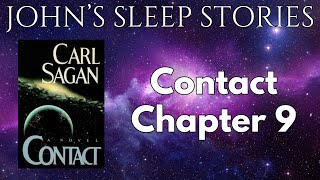 Sleep Story - Carl Sagan's Contact Chapter 9 - John's Sleep Stories