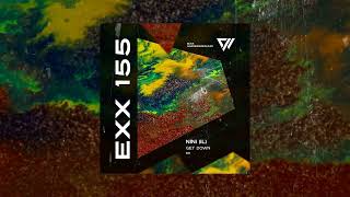 Nini il  Get Down original Mix exxunderground indiedance