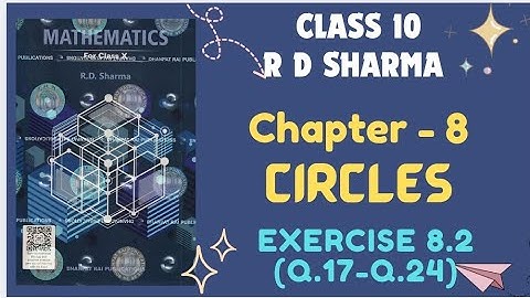 RD Sharma Solution 2025 || Class 10 Maths || Chapter 8 || Circles || Exercise 8.2 #rdsharmaclass10