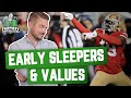 Fantasy Football 2021 - Early Sleepers & Values + Nappers, Jason Gets Sweaty - Ep. 1064