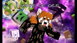 ED SHEERAN SHAPE OF YOU MINECRAFT PARODY (shape of ore)