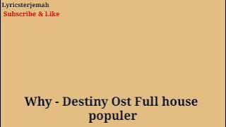 Why - destiny ( lirik sub indo terjemah Indonesia ) Ost Full house