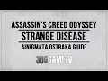 Assassins creed odyssey strange disease ainigmata ostraka location  solution arkadia