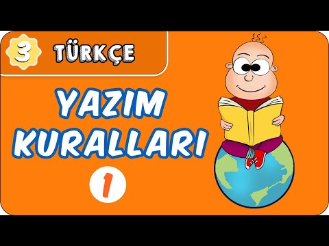 Yazım Kuralları - 1  | 3. Sınıf Türkçe evokul Kampı