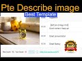Pte Describe image template 90 |Tips and Tricks| 😱(describe image) pte speaking by Pawan Pte