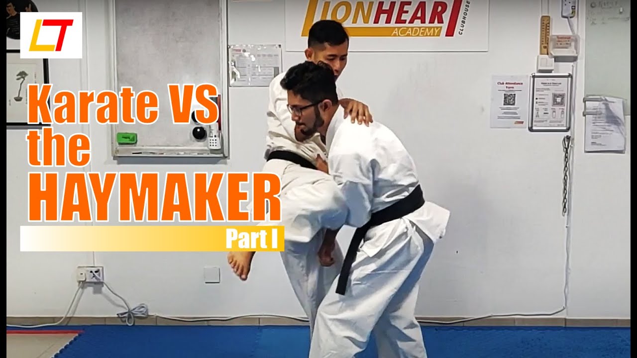 Karate VS the Haymaker | Practical Karate Ep. 2.1.
