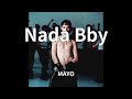 MAYO Nada Bby Audio mp3