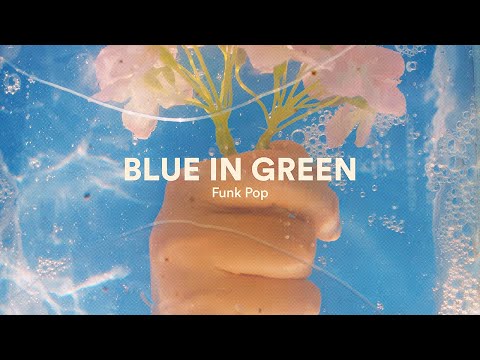 Funk Type Beats, Funk Pop Type Beat ("blue in green")