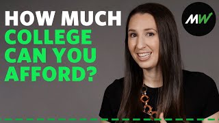 How to calculate exactly how much college you can afford | Explainomics by MarketWatch 268 views 3 weeks ago 4 minutes, 54 seconds