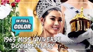 1965 Miss Universe Documentary in Full Color