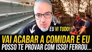 VAI ACABAR A COMIDA, NÃO SERÁ SÓ A FALTA DO PRETROLEO. EU JÁ VI TUDO...