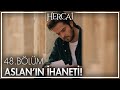 Aslan, Harun'a ihanet ediyor! - Hercai 48. Bölüm