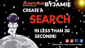 Scriptcase Advanced Search Capabilities Made Easy in Under 30 Seconds! | ScriptcaseByJamie