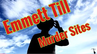 Emmett Till Murder Sites#blackhistory