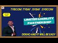 #4 TYBAF | TYBCOM |LIMITED LIABILITY PARTNERSHIP FINAL ACCOUNTS |BAF SEM 5|BCOM SEM 6| SIRAJ SHAIKH