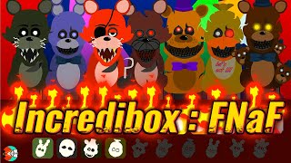 IncrediMix / Incredibox: FNaF / Fazbear's Project V1.1 /   Music Producer / Super Mix