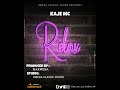 Kaje Mc Relax Official Singeli Audio