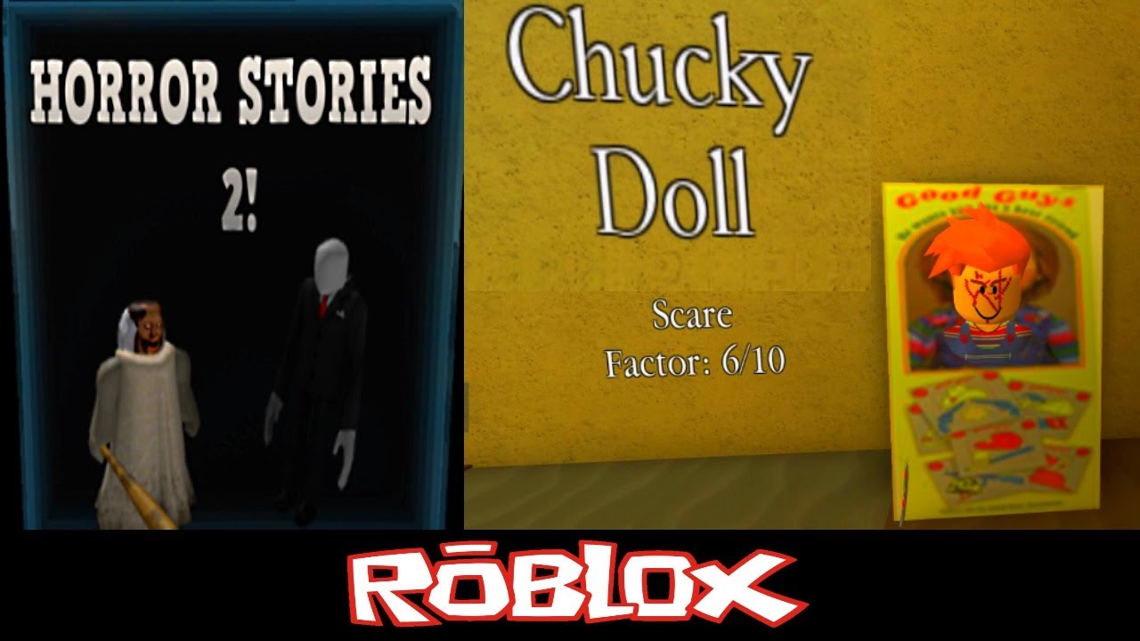 Chucky Doll Horror Stories 2 By Soiaring Roblox Youtube - roblox chucky videos