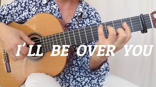 PDF Sample I ll  be  over  you - fingerstyle  guitar / cover /  by  Manol  Raichev guitar tab & chords by MANOL RAYCHEV.