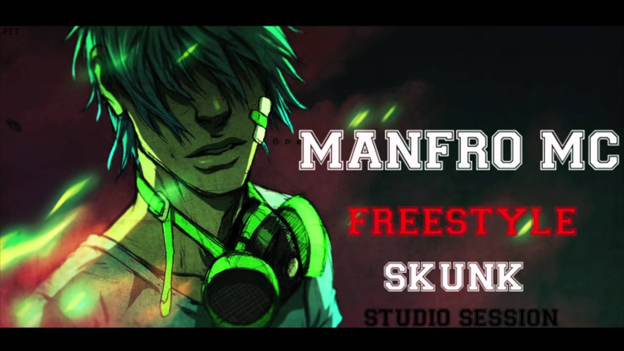 Manfro - Freestyle (Studio Session) prod SKUNK!