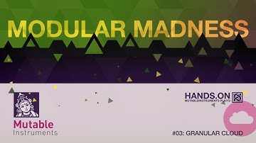 Hands.On Mutable Instruments Plaits #03 - Granular Cloud