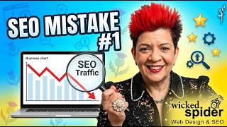 The #1 SEO Mistake Small Business Owners Make