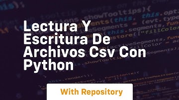 Lectura y escritura de archivos csv con python