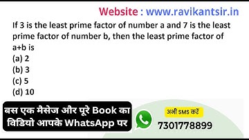 If 3 is the least prime factor of number a and 7 is the least prime factor of number b, then the lea