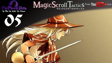 Magic Scroll Tactics - (Live) - Part 5 - Kako Lives!