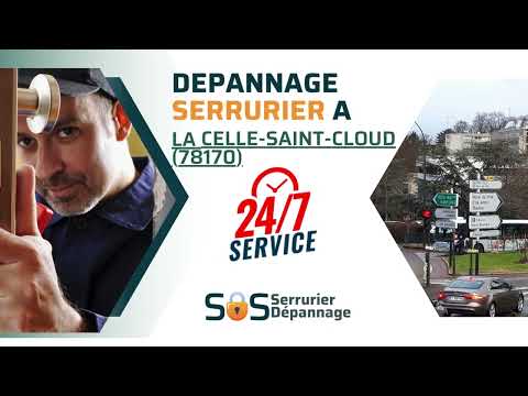 Vidéo serrurier La Celle-Saint-Cloud