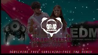 Thumak Thumak (Remix) - Gulabi Sharara | DJ Manish #Thumakthumakjabhitchhaitupahadibaatyunma
