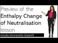 ⚖️ Enthalpy Change of Neutralisation | A Level Chemistry (Edexcel AS Spec) | Acid-Base Energetics