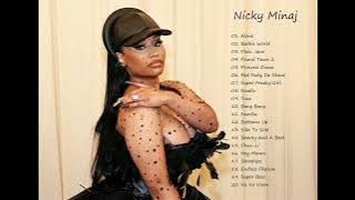 Nicki Minaj - Greatest Hits - Best Songs - PlayList - Mix