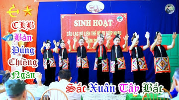 MÚA SẮC XUÂN TÂY BẮC - CLB BẢN PÚNG - XÃ CHIỀNG NGẦN - TP SƠN LA II DU MÔNG TV
