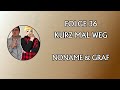 Kurz mal weg! | # 36 | NONAME & GRAF