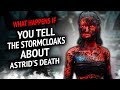 Skyrim  what happens if you tell the stormcloaks about astrids death