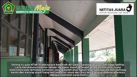 Netitas Profil Lengkap Madrasah Tsanawiyah Negeri 3 Tasikmalaya