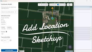 cara menghubungkan add location sketchup 2024