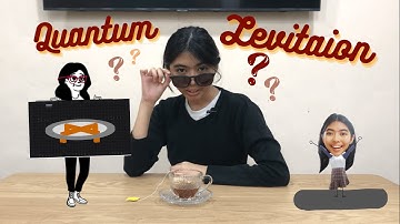 Breakthrough Junior Challenge 2022 || Quantum Levitation || Jewel Calica