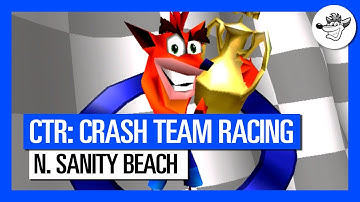 CTR: Crash Team Racing - Walkthrough - N. Sanity Beach