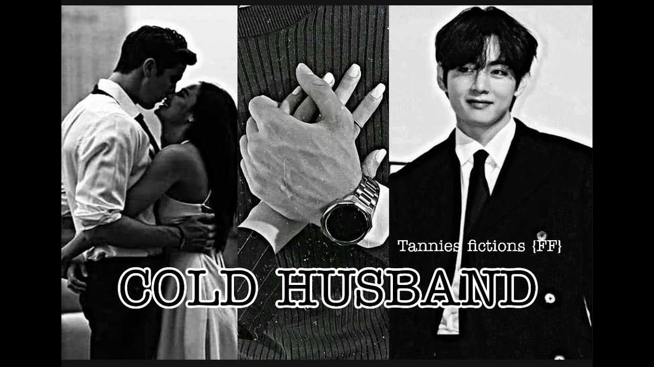COLD HUSBAND 17DARK SITUATIONKTH FFTAEHYUNG BTS